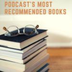 The Get Booked Podcast s All Time Most Recommended Books - 48