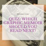 Which Graphic Memoir Should You Read Next  Take the Quiz  - 53