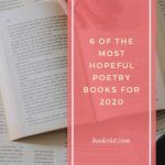 6 of the Most Hopeful Poetry Books for a More Comforting Start to 2020 - 96