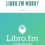 How Does Libro fm Work   Answers to 10 Questions - 97