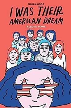 cover of I Was Their American Dream by Malaka Gharib