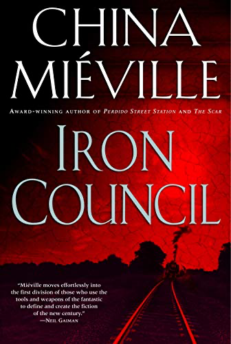 cover image of Iron Council by China Mieville