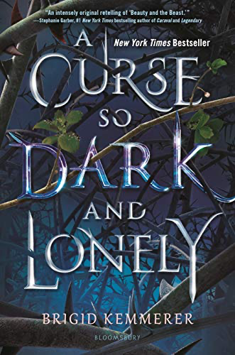 cover image of A Curse So Dark and Lonely by Brigid Kemmerer