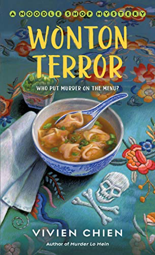 cover image of Wonton Terror: A Noodle Shop Mystery by Vivien Chen