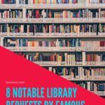 8 Notable Library Bequests By Famous Authors - 79