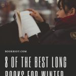 8 of the Best Long Books for the Winter Season - 38