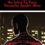 Who Is Miles Morales   An Introduction to Your Favorite Spider Man - 64