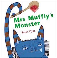 Mrs Muffly's Monster book cover