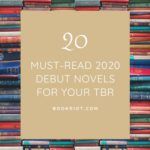 20 Must Read 2020 Debut Novels for Your TBR - 63