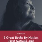 9 of the Best Books By Native  First Nations  or Indigenous Authors - 50