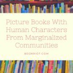 Read Harder 2020  A Picture Book With A Human Main Character From A Marginalized Community - 2