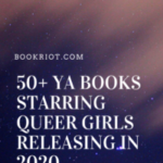 50  YA Books Starring Queer Girls Hitting Shelves in 2020 - 30