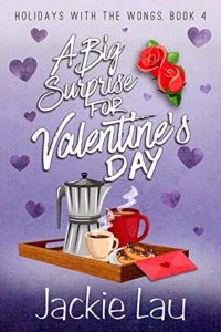cover of A Big Surprise for Valentine's Day by Jackie Lau