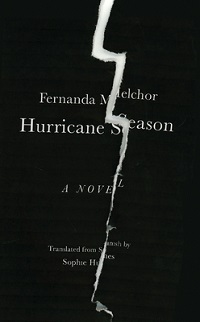 Hurricane Season Fernanda Melchor cover