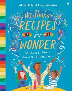 Mr. Shaha's Recipes for Wonder
