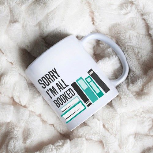 Sorry I'm All Booked Book Lover Coffee Mug by AhHaDesign from etsy