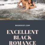 Read Black Romance Novels for Black History Month - 62