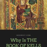 Why Is The BOOK OF KELLS Important  - 84