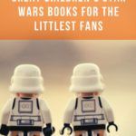 Fabulous Children s Star Wars Books For The Littlest Fans - 30