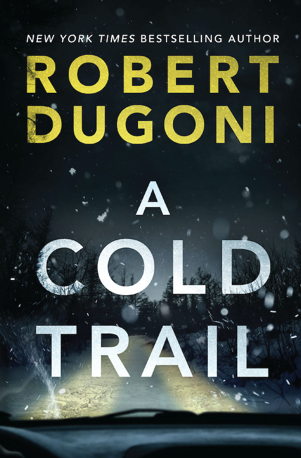 cover image of cold trail by Robert dugoni