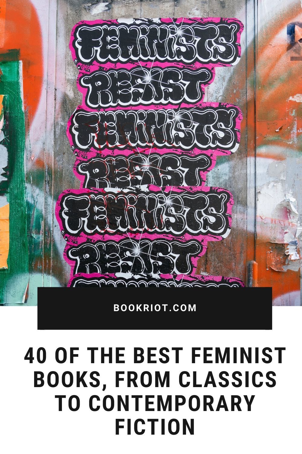 40 Of The Best Feminist Books From Classics To Fiction Book Riot