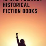 10 Feminist Historical Fiction Titles To Add To Your TBR - 53