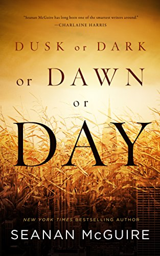 cover image of dusk or dark or dawn of gray by Seanan McGuire