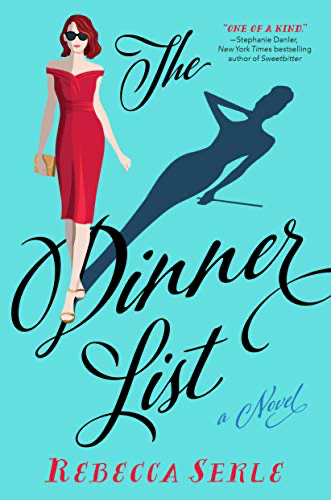 cover image of The Dinner List by Rebecca Serle