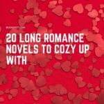 20 Long Romance Novels to Cozy Up With This Winter - 65