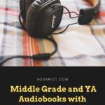 5 Middle Grade and Young Adult Audiobooks With Muslim Girl Protagonists - 82