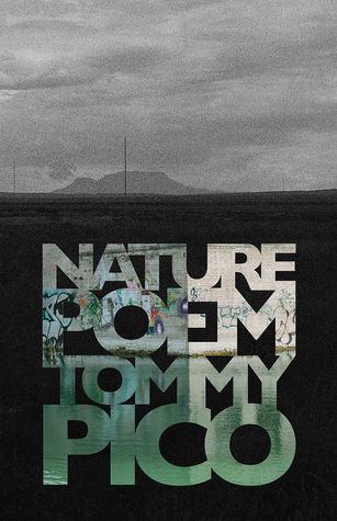 cover of Nature Poem by Tommy Pico