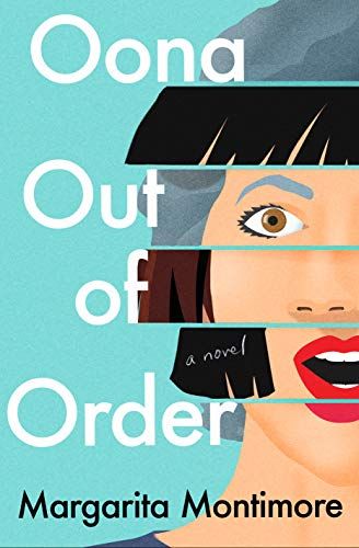 Giveaway  OONA OUT OF ORDER by Margarita Montimore - 92