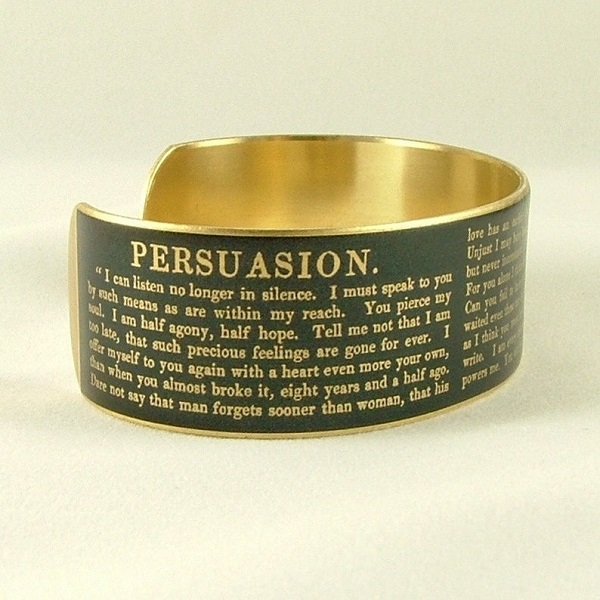 Persuasion cuff bracelet | https://www.etsy.com/listing/153097481/jane-austen-persuasion-jewelry-literary