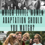 Which LITTLE WOMEN Adaptation Should You Watch  - 94