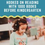 Get Your Child Hooked On Reading With 1000 Books Before Kindergarten - 9