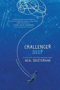 challenger deep by neal shusterman