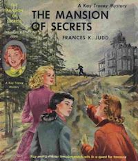 cover of Kay Tracey and the Mansion of Secrets