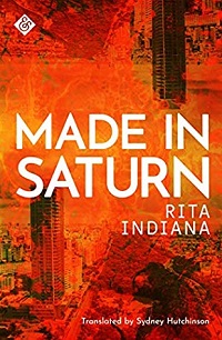 Made in Saturn Rita Indiana cover