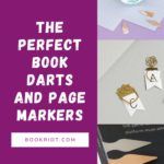 Save Your Pages With Book Darts and Page Markers - 13