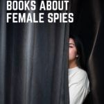 9 of the Best Books About Female Spies - 33