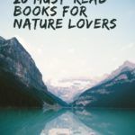 20 Must Read Books for Nature Lovers - 80