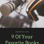 Riot Recommendation  9 of Your Favorite Books from Podcasts - 44