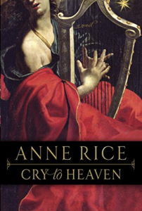 cover image of Cry to Heaven by Anne Rice