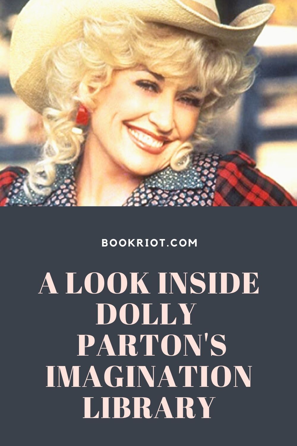 A Look Inside Dolly Parton's Imagination Library | Book Riot