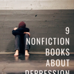 9 Nonfiction Books About Depression  Finding Power on the Pages - 54