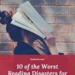 10 of the Worst Reading Disasters for Any Bookworm - 94