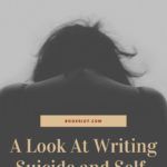 Doing No Harm  A Look at Writing Suicide and Self Harm in Fiction - 33