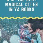 8 of the Best Magical Cities in YA Books - 13