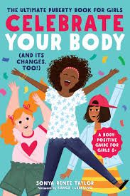 Celebrate Your Body - Best Puberty Books