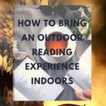 How to Bring an Outdoor Reading Experience Indoors - 85